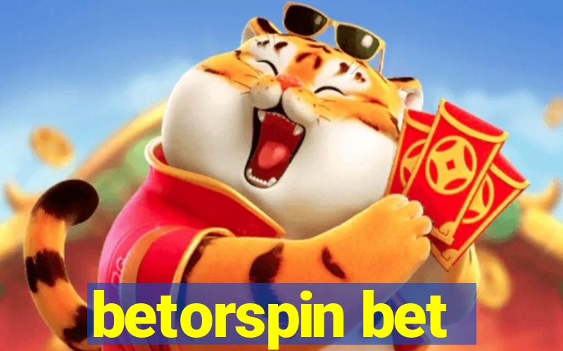 betorspin bet